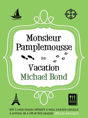 cover image of Monsieur Pamplemousse on Vacation